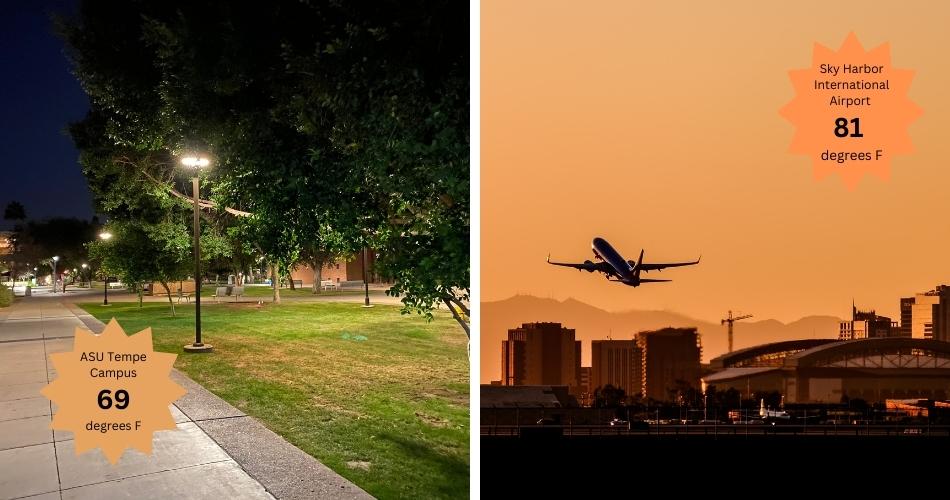 Two photos show nighttime views at the asu tempe campus and at sky harbor international airport in phoenix, with text showing the difference in nighttime temperatures due to heat island effects.